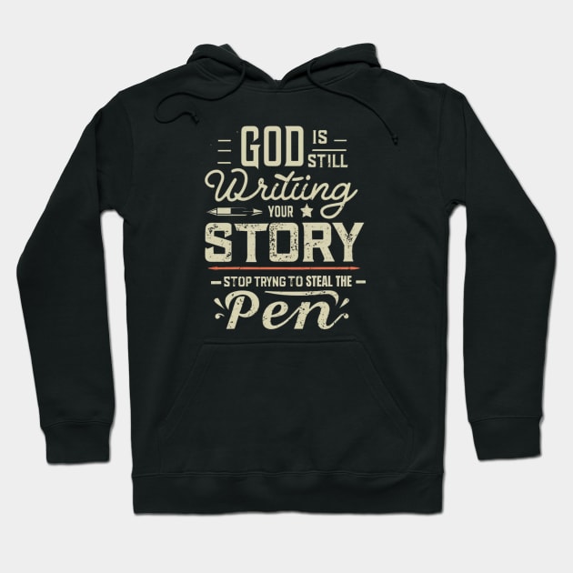 Divine Guidance: Let Go and Let God Write Your Story Hoodie by twitaadesign